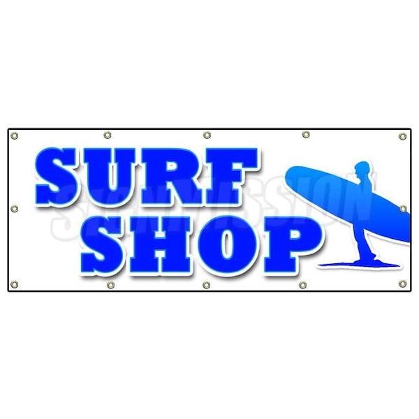 SURF SHOP BANNER SIGN boards surfboards clothes wetsuits accessories